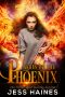 [Phoenix Rising 01] • Ashes of the Phoenix